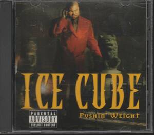[CD]ICE CUBE(アイス・キューブ)[Pushin Weight]