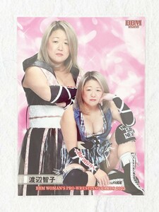 ☆ BBM2022 女子プロレスカード レギュラーカード 132 渡辺智子 ☆