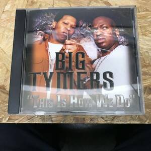 ● HIPHOP,R&B BIG TYMERS - THIS IS HOW WE DO INST,シングル,RARE,入手困難 CD 中古品