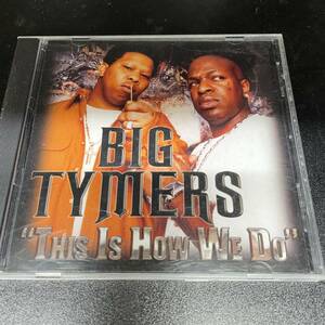 ● HIPHOP,R&B BIG TYMERS - THIS IS HOW WE DO シングル, INST, 2003, CASH MONEY, PROMO CD 中古品