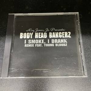 ● HIPHOP,R&B BODY HEAD BANGERZ - I SMOKE, I DRANK シングル, REMIX, REMIX INST, 2004, PROMO CD 中古品