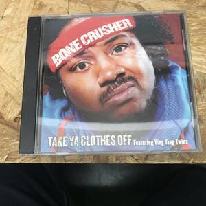 ● HIPHOP,R&B BONE CRUSHER - TAKE YA CLOTHES OFF FEAT YING YANG TWINS INST,シングル CD 中古品