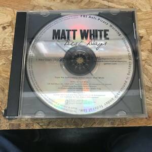 シ奥棚◎ HIPHOP,R&B MATT WHITE - BEST DAYS シングル,RARE CD 中古品