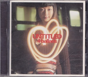 Every Little Thing / UNTITLED 4ballad/中古CCCD!! 商品管理番号：41879