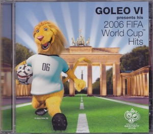 GOLEO VI 2006 FIFA ワールドカップ ヒッツ /中古CD!! 商品管理番号：41299