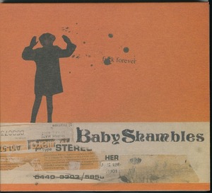 BABY SHAMBLES / ベイビーシャンブルズ / FUCK FOREVER /EU盤/中古CDS②!!53053