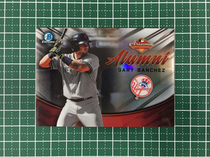 ★TOPPS MLB 2019 BOWMAN CHROME #AFLA-GS GARY SANCHEZ［NEW YORK YANKEES］インサートカード「ARIZONA FALL LEAGUE ALUMNI」SP★