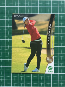 ★EPOCH 2021 JLPGA 日本女子プロゴルフ協会 オフィシャルトレーディングカード #74 前田陽子 エポック★