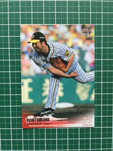 ★BBM 2019 プロ野球 2ndバージョン #572 藤川球児［阪神タイガース］レギュラーカード 19★