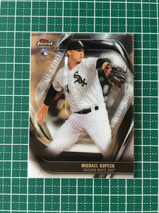 ★TOPPS MLB 2019 FINEST BASEBALL #FF-MK MICHAEL KOPECH［CHICAGO WHITE SOX］インサートカード「FINEST FIRSTS」ルーキー「RC」★