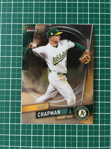 ★TOPPS MLB 2019 FINEST BASEBALL #5 MATT CHAPMAN［OAKLAND ATHLETICS］ベースカード 19★