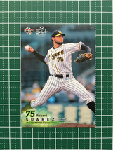 ★BBM 2020 プロ野球 FUSION #617 スアレス［阪神タイガース］レギュラーカード 1st 20★_画像1