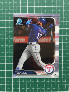 ★TOPPS MLB 2019 BOWMAN CHROME #68 JOEY GALLO［TEXAS RANGERS］ベースカード 19★