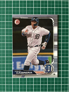 ★TOPPS MLB 2019 BOWMAN #21 MIGUEL CABRERA［DETROIT TIGERS］ベースカード 19★