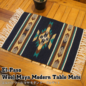 エルパソ ウール マヤ モダン テーブル マット (E) ELPASO 敷物 棚 おしゃれ 羊毛 インテリア ネイティブ柄 幾何学模様 織物