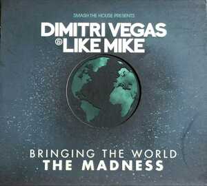 【DIMITRI VEGAS&LIKE MIKE/BRINGING THE WORLD THE MADNESS】 輸入盤2CD