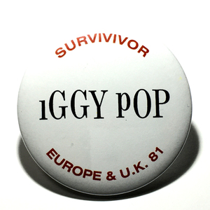 デカ缶バッジ 58mm Iggy Pop イギーポップ Stooges ストゥージズ Power pop Glam Garage Punk パワーポップ グラムロック ガレージパンク