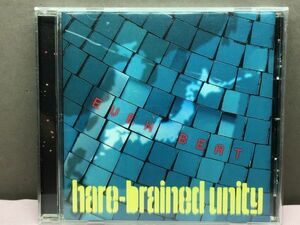 hare-brained unity　ヘアブレ　EVEN BEAT