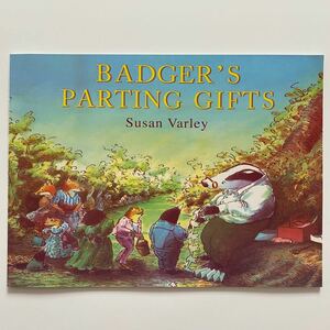 新品★ Badger's Parting Gifts 英語絵本