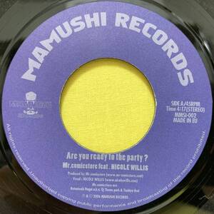 EP■Mr. Comicstore Feat. Nicole Willis■Are You Ready To The Party?■2006 Mamushi Records■即決■レコード