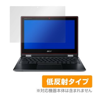 Acer Chromebook Spin 511 R752TN-G25 / R752T-G2 / R752T-N14N 保護 フィルム OverLay Plus 液晶保護 アンチグレア 低反射 非光沢 防指紋