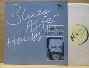PEE WEE CRAYTON/BLUES AFTER HOURS/