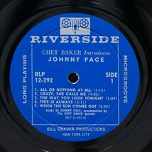 【米オリジナル】CHET BAKER Introduces JOHNNY PACE MONO盤 両溝 チェットベイカー RIVERSIDE_画像3