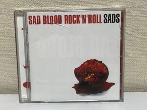 SADS SAD BLOOD ROCK'N'ROLL B-6