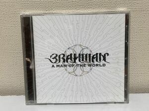 BRAHMAN ブラフマン A MAN OFTHE WORLD B-6