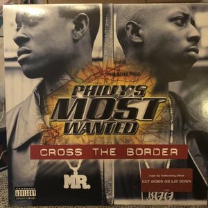 Philly's Most Wanted / Cross The Border , Suckas Pt.2 (For Da’ Gangsta’s)