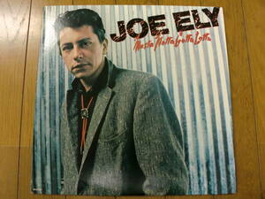 【レコード】JOE ELY / MUSTA NOTTA GOTTA LOTTA 1981 South Coast Records MCA-5183 フォーク・ロック　カントリー・ロック　SSW