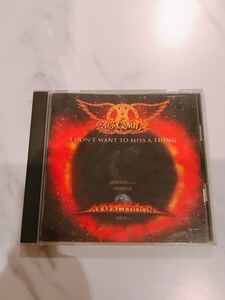 CD エアロ・スミス I don't want to miss a thing
