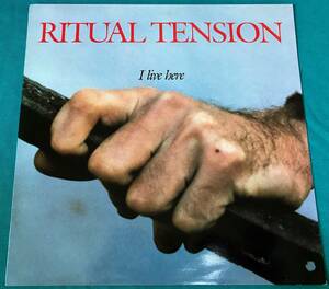 LP●Ritual Tension / I Live Here UK盤SAVE049