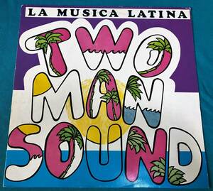 LP●Two Man Sound / La Musica Latina HOLLAND盤WEAN58 112 ベルギー産ラテン・ディスコ ブギー