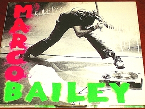 ●Marco Bailey●“Rudeboy”