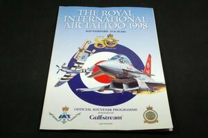 洋書■THE ROYAL INTERNATIONAL AIR TATTOO 1998■RAF FAIRFORD 25&26 July■フェアフォード空軍基地-軍用機エアショー1998年