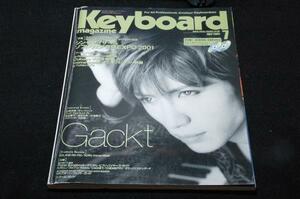 2001.7キーボードマガジン+未開封CD+CD Extra+SongBook-坂本龍一.Kiroro.スピッツ他■Gackt.シンセ＆ソフトウェア音源EXPO2001.砂原良徳