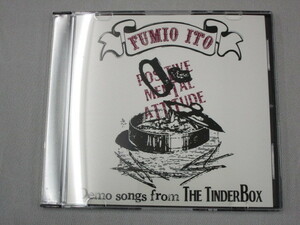 【CD】 FUMIO ITO / DEMO SONGS FROM THE TINDER BOX