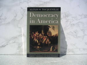 ∞　Democracy in America　Harvey C. Mansfield、他著　University of Chicago Press　●洋書、英文表記●送料注意、ゆうパック限定●