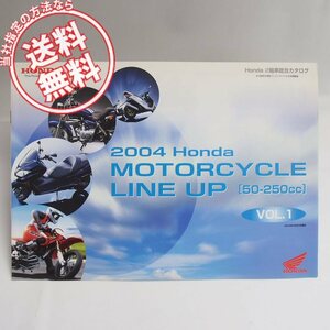 2004年ホンダ2輪車総合カタログ50-250ｃｃモーターサイクルラインナップvol.1フォルツァ/FTR/XR250/ホーネット/ベンリィ/ディオ