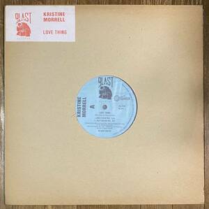 Kristine Morrell - Love Thing / How II House / Blast Records, Bigshot Records - BL-010