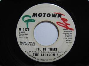 【7”】 THE JACKSON 5 / ●白プロモ MONO/MONO● I'LL BE THERE US盤 ジャクソン・ファイブ アイル・ビー・ゼア MICHAEL JACKSON