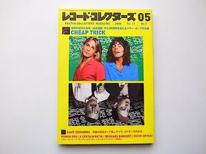 22d■　レコード・コレクターズ　2008年5月号【特集】 チープ・トリック【特集】 デイヴ・エドモンズ