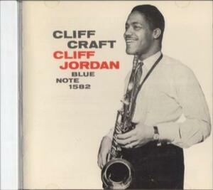 Cliff Jordanクリフ・ジョーダン/クリフ・クラフト