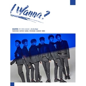 ◆Snuper 4th Mini Album 『I Wanna?』 Stage Ver. 全員直筆サイン入り非売CD◆韓国