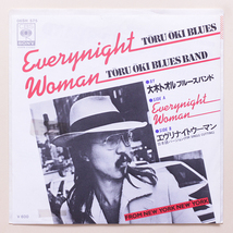 プロモ 美盤　大木トオル ブルースバンド　Everynight Woman(英詞) / エヴリナイト ウーマン(日本詞)　'79 非売品 見本盤_画像1