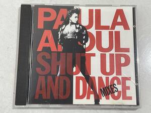★【輸入盤 CD】Paula Abdul(ポーラ・アブドゥル) Shut Up And Dance Mixes シャット アップ アンド ダンス★盤面美品 送料180円～