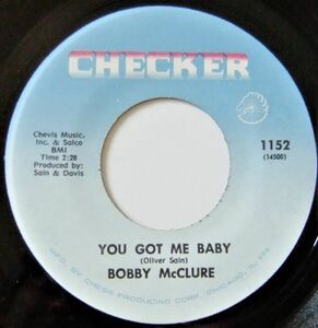 ■Northern45 Bobby McClure / You Got Me Baby / Peak Of Love [Checker 1152]'66