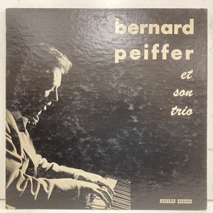 ■即決 Bernard Peiffer / et Son trio Mgn11 32693 米オリジナル10 黄Tp Dg Mono Flat(ナイフエッヂ) 10 ベルナール・ペイフェ