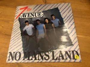 12”★7th Avenue / No Mans Land / Ending Up On A HIgh / ハイエナジー / シンセ・ポップ・ディスコ！